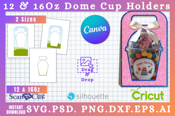 12oz 16 Oz Dome Cup Holder Template: Canva Graphics