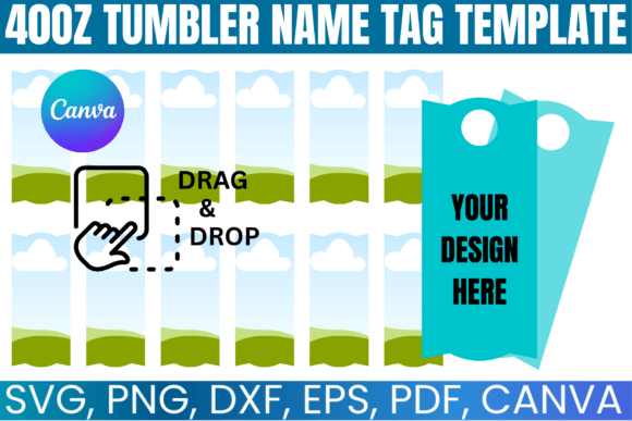 40oz Tumbler Name Tag Template: Canva Graphics for Real Publishing